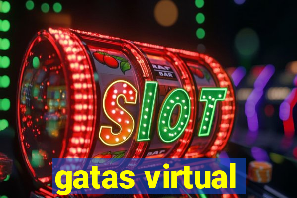 gatas virtual